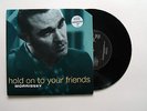 MORRISSEY Hold on to Your Friends 7
