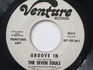 THE SEVEN SOULS Groove in Soul FUNK 45 Promo ( Venture ) *HEAR