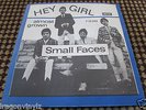 THE SMALL FACES HEY GIRL / ALMOST GROWN  7