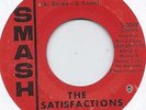 THE SATISFACTIONS TAKE IT OR LEAVE IT SMASH  RARE NORTHERN SOUL 45 VG++ COND