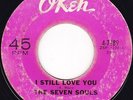 Northern Soul - The Seven Souls - I still love you - Original US Okeh label