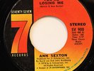 ANN SEXTON-YOU'RE LOSING ME /LOVE LOVE LOVE-70s SOUL FUNK 45 on SEVENTY-SEVEN  S