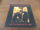 The Jesus And Mary Chain - Live At British TV 1985 clear 7