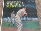 MICKEY MANTLE   MY FAVORITE HITS   1958 RCA LPM-1704   VERY RARE   $400 BOOK 