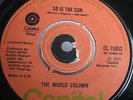 CL 15852 - The World Column - So is the sun - It's not right