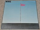 WIRE Pink Flag SCARCE ORIG UK 1977 HARVEST EX+ LP with INNER. NEW WAVE CLASSIC.