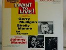 Gerry Mulligan, Shelly Manne, Art Farmer / sountrack / I Want to Live