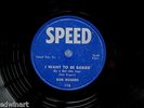 78 Speed BOB ROGERS I Want To Be Babied By A Girl Like You  Country Rockabilly