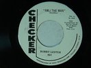 Bobby Lester dj 45 AM I THE MAN / LONELY HEARTS   Checker M- Mod Soul