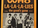 The WHO La-La-La-Lies / The Good's Gone RARE Danish PS 45 7