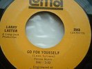 LARRY LASTER ORIGINAL ON LOMA GO FOR YOURSELF VG+++ CONDITION