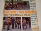UK 1969 Brother Dan All Stars ?LP Follow That Donkey Trojan Records TR1 reggae