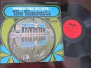 THE TEMPESTS LP Would You Believe SMASH NM COPY NORTHERN SOUL