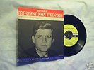 The Voice of  PRESIDENT JOHN F.KENNEDY 766 golden label 45