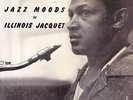 Illinois Jacquet - Jazz Moods original Clef LP