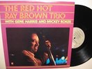 Red Hot Ray Brown Trio w/ Gene Harris - Original edition
