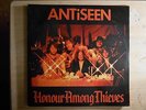 Honour Among Thieves by Antiseen SIGNED both Clayton and Young (LP 33 RPM 1988)