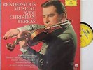Ferras+Ambrosini. Rendez-vous Musical avec Christian Ferras. DGG 135 133. NM