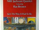 MILT JACKSON-RAY BROWN-JUST THE WAY IT HAD TO BE-ORIGINAL STEREO LP, LIVE