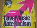 Love Music Hate Racism Babyshambles Manu Chao M.I.A. Bloc Party Maximo Park LP