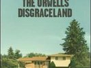 ORWELLS - DISGRACELAND NEW VINYL