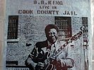 LP: B.B. KING LIVE IN COOK COUNTY JAIL NM MCA 27005 Classic Blues