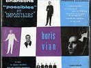 Boris Vian - Philips N 76.042 R - Chansons Possibles et Impossibles - Original