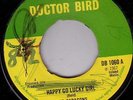 PARAGONS/SKINHEAD REGGAE/DOCTOR BIRD 45/HAPPY GO LUCKY GIRL - LOVE BRINGS PAIN