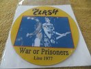 The Clash - War Or Prisoners / Switzerland 1977 (7'' Pic Vinyl / Only 30 Copies)