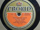 Crown 3111  Eubie Blake and his Orch.  Two Little Blue Little Eyes 1931