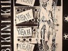 BIKINI KILL - Yeah Yeah Yeah Yeah EP (reissue + 7 bonus tracks) - Vinyl (LP)