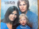 GLENN NEALE Love & Life CANADA ONLY RARE PRIVATE Psych Outsider Folk Rural SSW