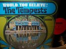 The Tempests Would You Believe - Northern Soul Smash 67098