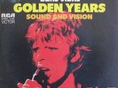 David Bowie Golden Years / Sound and Vision 7
