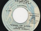 Derrick Harriott ?– Trial Of Love / Day By Day ORIG JA 7