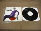 SUEDE THE DROWNERS TO THE BIRDS MY INSATIABLE ONE ORIG DOUBLE A SIDE 12