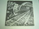 SUBWAY SECT 'NOBODYS SCARED' BRAIK RECORDS PIC SLEEVE