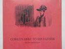 MAYO THOMPSON   CORKY'S DEBT TO HIS FATHER   LP   IN SHRINK   RED CRAYOLA  PSYCH