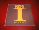 KISS I & THE OATH P/S  SINGLE 1981 RECORD VINYL 45 7