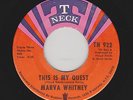 Marva Whitney - This Is My Quest / Giving Up On Love (Soul/Funk, 45)