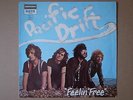 PACIFIC DRIFT - FEELIN' FREE - PROG ORIGINAL PRESS UK DERAM NOVA 1970 RED LABEL