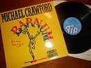 MICHAEL CRAWFORD Barnum Soundtrack LP UK signed autographed NM- London Cast
