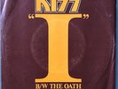 KISS - I / THE OATH- 7