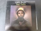 Larry Bright Solar Visions LP Crosswind *PRIVATE Jazz Funk Boogie Breaks SunRa