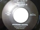 Modern Soul Boogie Funk RICHARD ADAMS Your Love Is HEAR