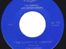 Stompin  TOM CONNORS  45 - Streets of Toronto / Fire In The Mine