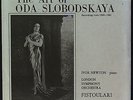 SXL 2299 Slobodskaya (sop) The Art of Oda Slobodskaya Newton(p) LSO Fistaoulari