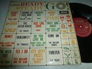 READY STEADY GO..COMPILATION ALBUM ..SUPERB UK IST ISSUE DECCA LABEL No LK 4577