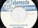 THE CORDETS  JESUS WALK WITH ME  JA ORIG  STUDIO ONE  TABERNACLE  JA GOSPEL