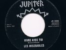 MISERABLES vivre avec toi HEAR CANADA 60s GARAGE beat MOD psych KILLER dancer